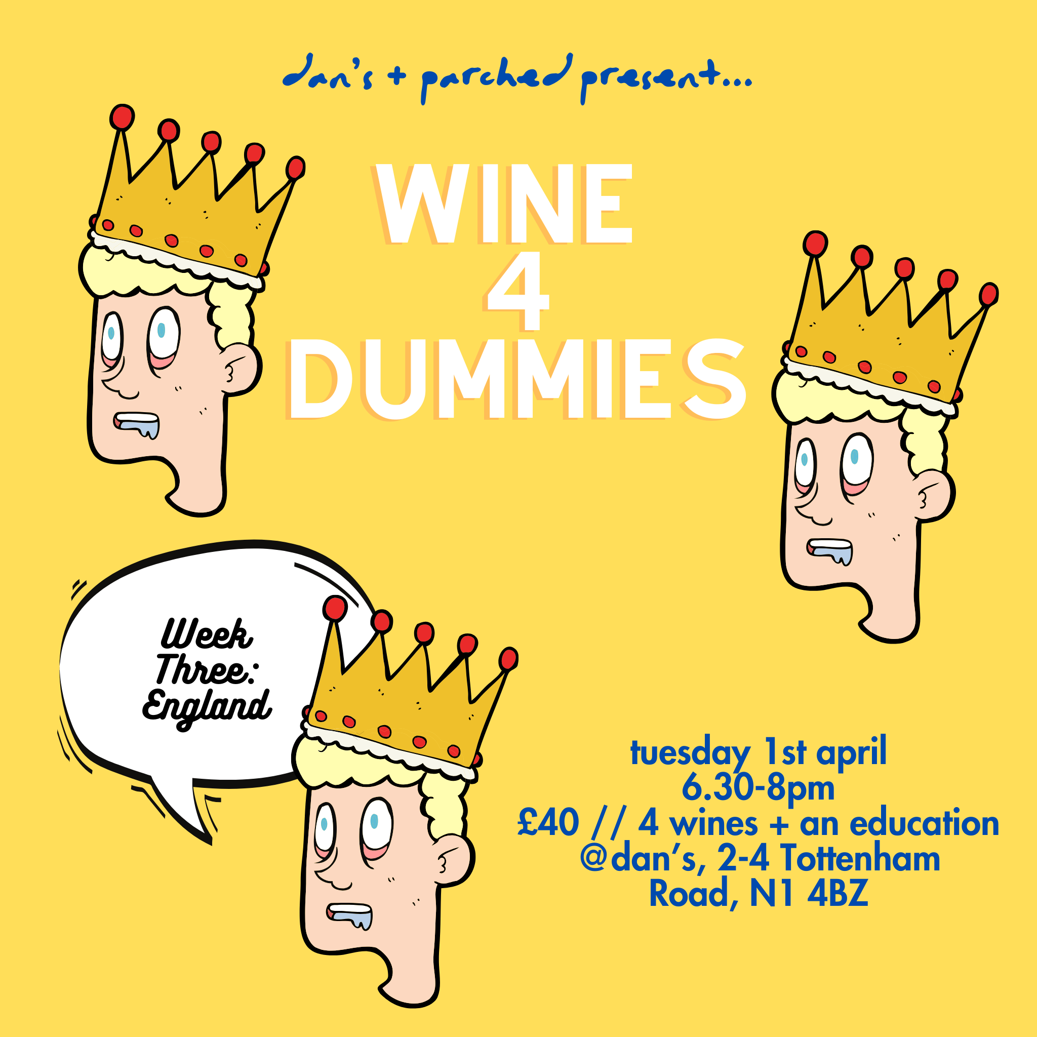 Wine 4 Dummies 3.0: Week Three - England