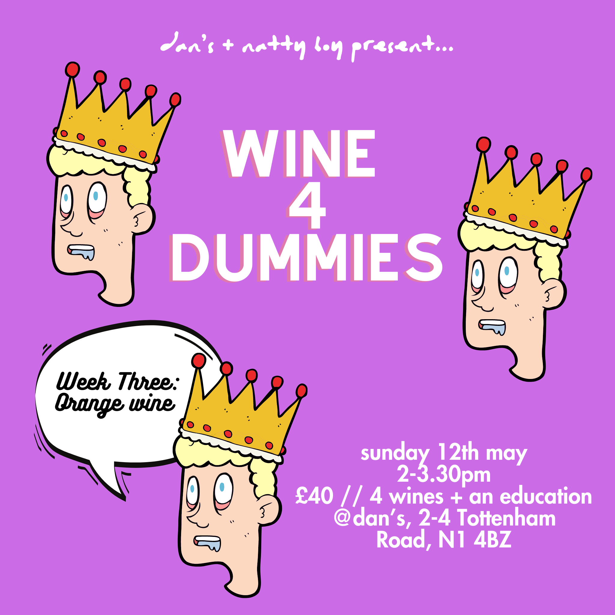 Wine 4 Dummies Week Three Orange Wine Parched